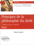 Claude Boulard - Principes de la philosophie du droit. - L'histoire du monde, § 341-360, de Hegel.
