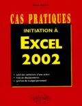 Pierre Rigollet - Initiation A Excel 2002.
