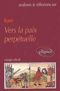Hervé Guineret - Vers la paix perpétuelle, Kant.
