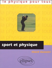Chérif Zananiri - Sport Et Physique.