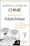 Paul Carrasco et Nathalie Klawatsch - Problèmes corrigés de chimie posés au concours de Polytechnique - Tome 7.