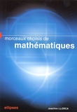 Joachim Llorca - Morceaux Choisis De Mathematiques.