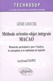 Jean-Bernard Crampes - Methode Orientee-Objet Integrale Macao. Demarche Participative Pour L'Analyse, La Conception Et La Realisation De Logiciels.