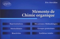 Eric Stercklen - Mémento de chimie organique.