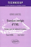 Pascal André et Alain Vailly - Exercices corrigés d'UML - Passeport pour une maîtrise de la notation.