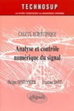 Philippe Destuynder et Françoise Santi - Analyse et contrôle numérique du signal.