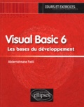 Abderrahmane Fadil - Visual Basic 6 - Les bases du développement.