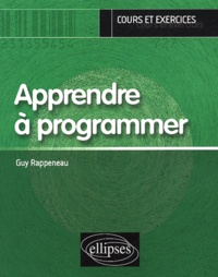 Guy Rappeneau - Apprendre à programmer.