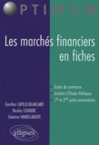Gunther Capelle-Blancard et Nicolas Couderc - Les marchés financiers en fiche.