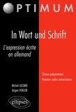 Michel Luciani et Jürgen Vogler - In Wort und Schrift - L'expression écrite en allemand.
