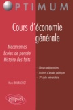 Henri Bourachot - Cours d'économie générale - Mécanismes, écoles de pensée, histoire des faits.