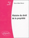Marie-Hélène Renault - Histoire du droit de la propriété.