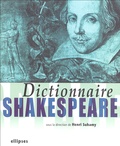 Henri Suhamy - Dictionnaire Shakespeare.