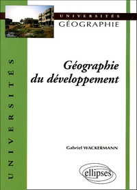 Gabriel Wackermann - Géographie du développement.