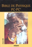 Bruno Jech - Bible de Physique PC-PC*.