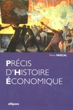 Pierre Pascal - Précis d'histoire économique.