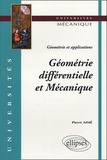 Pierre Aimé - Géométrie différentielle et Mécanique - Géométrie et applications.