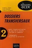 Frédéric Dubas et Alain Mercat - Dossiers transversaux - Tome 2.