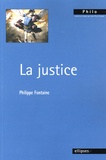 Philippe Fontaine - La justice.