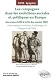 Jean-François Tanguy - Les campagnes dans les évolutions sociales et politiques en Europe, des années 1830 à la fin des années 1920 - Etude comparée de la France, de l'Allemagne, de l'Espagne et de l'Italie.