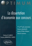 Christine Le Clainche et Françoise Mubalegh-Le Clainche - La dissertation d'économie aux concours.