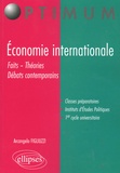 Arcangelo Figliuzzi - Economie internationale - Faits - Théories - Débats contemporains.