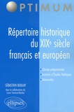 Sébastien Boulay - Répertoire historique du XIXe siècle français et européen.