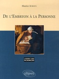 Maurice Auroux - De l'Embryon à la Personne.
