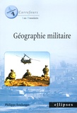 Philippe Boulanger - Géographie militaire.