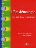Jean Dhombres et Angèle Kremer-Marietti - L'épistémologie : état des lieux et positions.