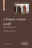 Yves Modéran - L'empire romain tardif - 235-395 ap. J-C.