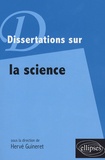 Hervé Guineret - Dissertations sur la science.