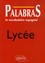 Jacques Caro - Palabras Lycée - Le vocabulaire espagnol.