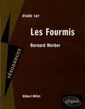 Gilbert Millet - Etude sur Bernard Werber - Les Fourmis.