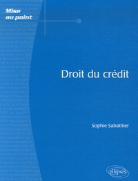 Sophie Sabathier - Droit du crédit.