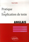 René Gallet - Pratique de l'explication de texte Anglais.