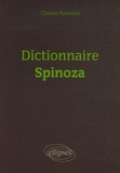 Charles Ramond - Dictionnaire Spinoza.