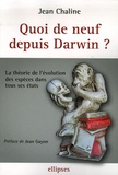 Jean Chaline - Quoi de neuf depuis Darwin ? - La théorie de l'évolution des espèces dans tous ses états.