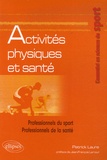 Patrick Laure - Activités physiques et santé.