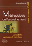 Grégory Dupont et Laurent Bosquet - Méthodologie de l'entraînement.