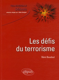 Rémi Baudouï - Les défis du terrorisme.