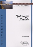 Alain Giret - Hydrologie fluviale.
