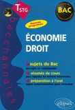Thomas Gevrey et Marie O'maden - Economie Droit Tle STG - Epreuves écrites et orales.