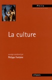 Philippe Fontaine - La culture.