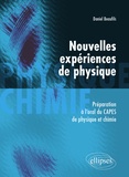 Daniel Beaufils - Nouvelles expériences de physique - Préparation à l'oral du CAPES de physique et chimie.