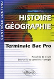 Thierry Bianchi - Histoire Géographie Tle Bac Pro.