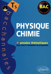Pascal Clavier et Jean-Marc Desriac - Physique Chimie Tle S.
