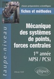 Olivier Fiat - Mécanique des systèmes de points, forces centrales - 1e Année MPSI/PCSI.