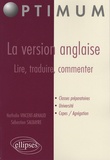 Nathalie Vincent-Arnaud et Sébastien Salbayre - La version anglaise : lire, traduire, commenter.
