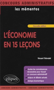 Vincent Trémolet et David Alcaud - L'économie en 15 leçons.